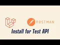 Install Postman for Test API in Laravel