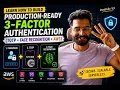 How to Build Production-Ready 3-Factor Authentication TOTP Face Recognition AWS