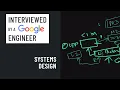 Systems design interview with a Google engineer Distributed databases