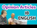 IB English Analyzing Opinion Articles