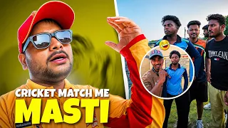 Fun in cricket Tournament...But end not good || Balram mandal