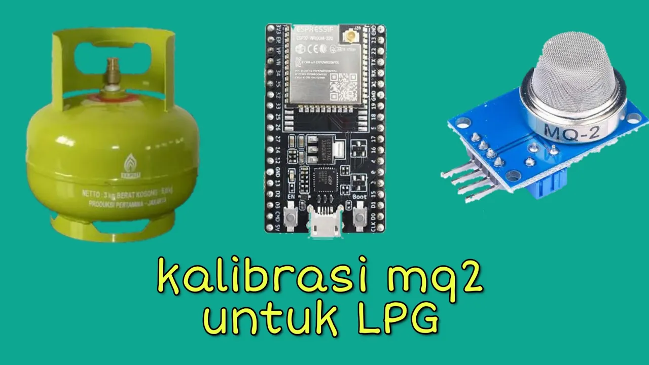Cara Kalibrasi MQ-2 Untuk Deteksi LPG (Liquified Petroleum Gas) Dengan ESP32||calibrate mq2 for LPG