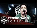 Download Lagu Tensionado by Soapdish | Rakista Live EP91