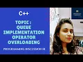 C Queue Implementation Using Operator Overloading