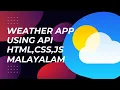 Building a Weather App with HTML CSS and JavaScript Malayalam tutorial coding website Futurebeets