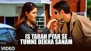 is tarah pyar se tumne dekha sanam official video song jaanam udit narayan
