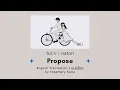 Lagu Propose プロポーズ - natori (なとり) | แปลไทย / Eng