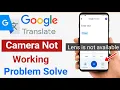 Google translate camera not working Problem Solve How to turn on Google Translate camera
