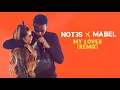 Not3s - My Lover remix (ft Mabel) [Lyric Video]
