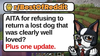 AITA for Refusing to Return a Lost Dog That Was Clearly Well Loved
