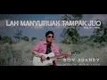 Download Lagu Boy Shandy - Lah Manyuruak Tampak Juo - Official Musik Video