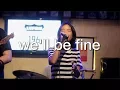 Download Lagu Banna Harbera - We'll Be Fine (Live)