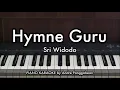Hymne Guru - Sri Widodo | Piano Karaoke by Andre Panggabean