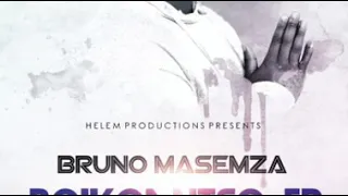 dlala bruno masemza ft precious platinum official audio 