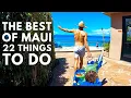 22 THINGS TO DO on MAUI Hawaii maps First Time or Experienced Travelers Find Something New