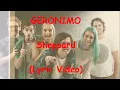 Geronimo - Sheppard (Lyric Video)