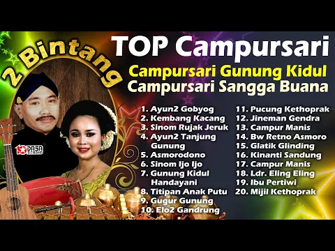 Download MP3 2 BINTANG TOP  # Campursari Gunung Kidul \u0026 Sangga Buana #