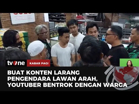 Buat Konten Sosial Eksperimen, YouTuber Bentrok dengan Warga
