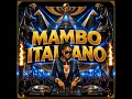 Mambo italiano (Afro House)