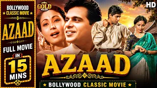 Azaad - 1955 - आज़ाद l Superhit Classic Full Movie In 15 Mins l Dilip Kumar , Meena Kumari , Pran