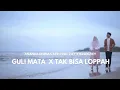Download Lagu GULI MATA X TAK BISA LOPPAH - ANANDA DHIMAS AFRI FEAT ZIEY KHAWAZIEY
