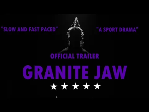 Granite Jaw - Official Trailer