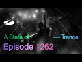 Lagu A State of Trance Episode 1262 - Armin van Buuren Unfiltered (@astateoftrance)