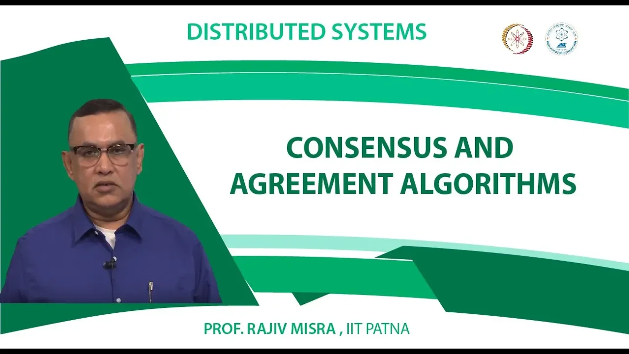 Consensus and Agreement Algorithms