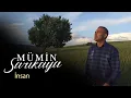 Mümin Sarıkaya - İnsan (Video)