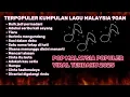 Download Lagu KUMPULAN LAGU MALAYSIA TERPOPULER 90 AN || BUIH JADI PERMADANI || ADUHAI SERIBU KALI SAYANG