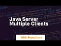 java server multiple clients