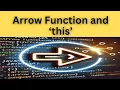 JavaScript Async this Issue Explained - Arrow Functions to the Rescue