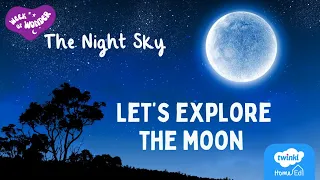 Week of Wonder L4: Let's Explore The Moon