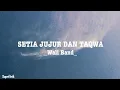 Download Lagu SETIA JUJUR DAN TAQWA - Wali Band [ Lirik ]