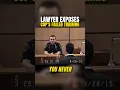 Lawyer Traps Cop On The Witness Stand
