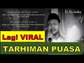 Download Lagu TARHIM Dibaca PADA BULAN SUCI RAMADHAN Sebelum SHOLAT SUBUH