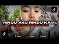 Download Lagu DJ FUNKOT RINDU AKU RINDU KAMU X RANDOM VIRAL TIK TOK FANDYNR