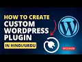 How to Create a Custom WordPress Plugin WordPress Tutorial for Beginners