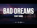 Teddy Swims - Bad Dreams (Lyrics) | When You Can't Let Someone Go