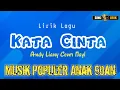 Download Lagu ANDY LIANY - KATA CINTA Cover Nayl | Lyrics