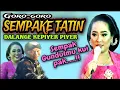 Download Lagu JARENE TATIN DALANGE KEDANAN POLAHKU @bagonglucu6113