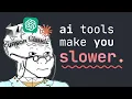 Why AI coding tools are slowing down expert developers
