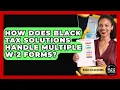 Download Lagu Hoe gaat Black Tax Solutions om met meerdere W-2-formulieren? | Nieuws over Black Tax Solutions