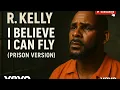 R. KELLY – I BELIEVE I CAN FLY (PRISON VERSION) #rkelly  #rkellymusic #rkelly2025  #ibelieveicanfly