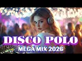 Lagu Disco Polo Styczeń 2026 -- Biesiadny Mix Przebojów -- Największe Hity Disco Polo 2026
