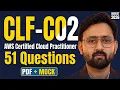 AWS Certified Cloud Practitioner CLF-C02 Mock Test 2026 51 Questions Most Candidates Fail