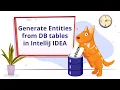 Generate or synchronize entities from existing DB tables in IntelliJ IDEA JPA Buddy