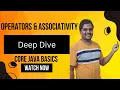 Operator Precedence and Associativity in Java Order of execution