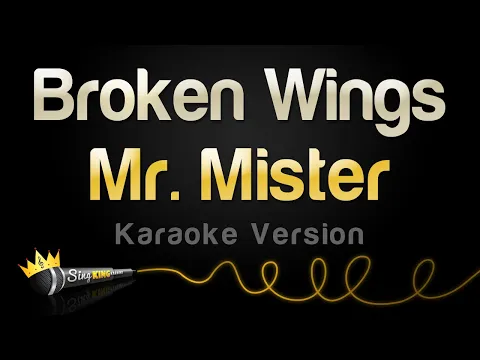 Download MP3 Mr. Mister - Broken Wings (Karaoke Version)