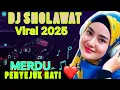 Lagu PALING DICARI  DJ SHOLAWAT ‼️ MERDU PENYEJUK HATI ♥️ ENAK DIDENGAR  SEDUNIA 